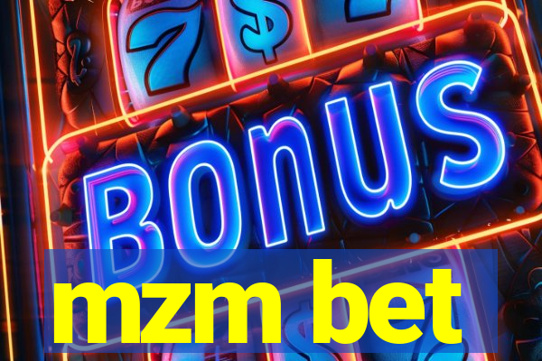 mzm bet